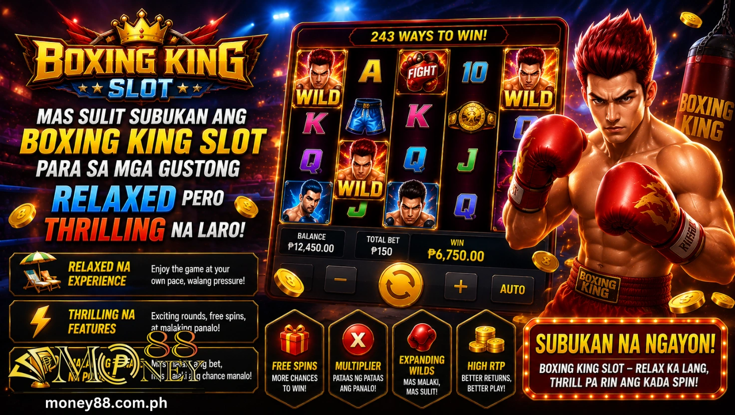 Mas sulit subukan ang Boxing King Slot para sa mga gustong relaxed pero thrilling na laro