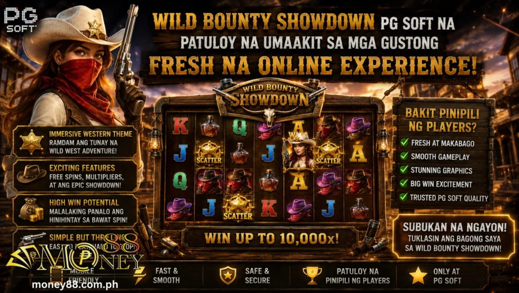 Wild Bounty Showdown PG Soft na patuloy na umaakit sa mga gustong fresh na online experience